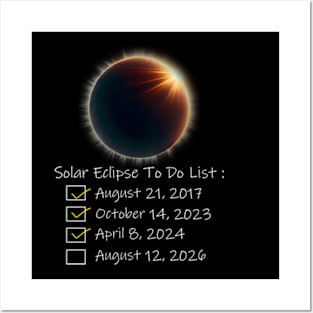 Solar Eclipse To Do List 2017 2023 2024 2026 Annular Totality Posters and Art